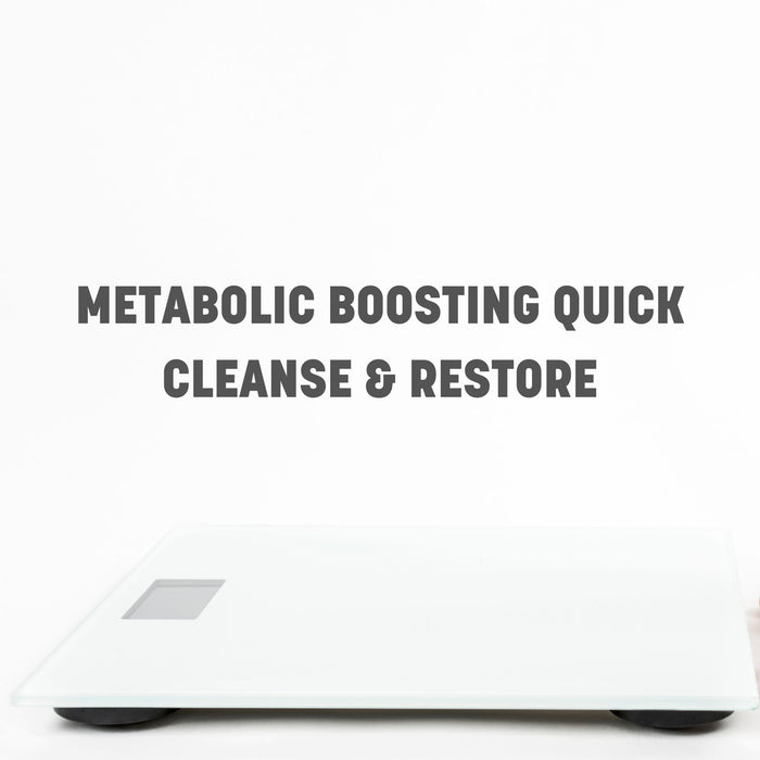 Metabolic Boosting Quick Cleanse & Restore | FREE Download